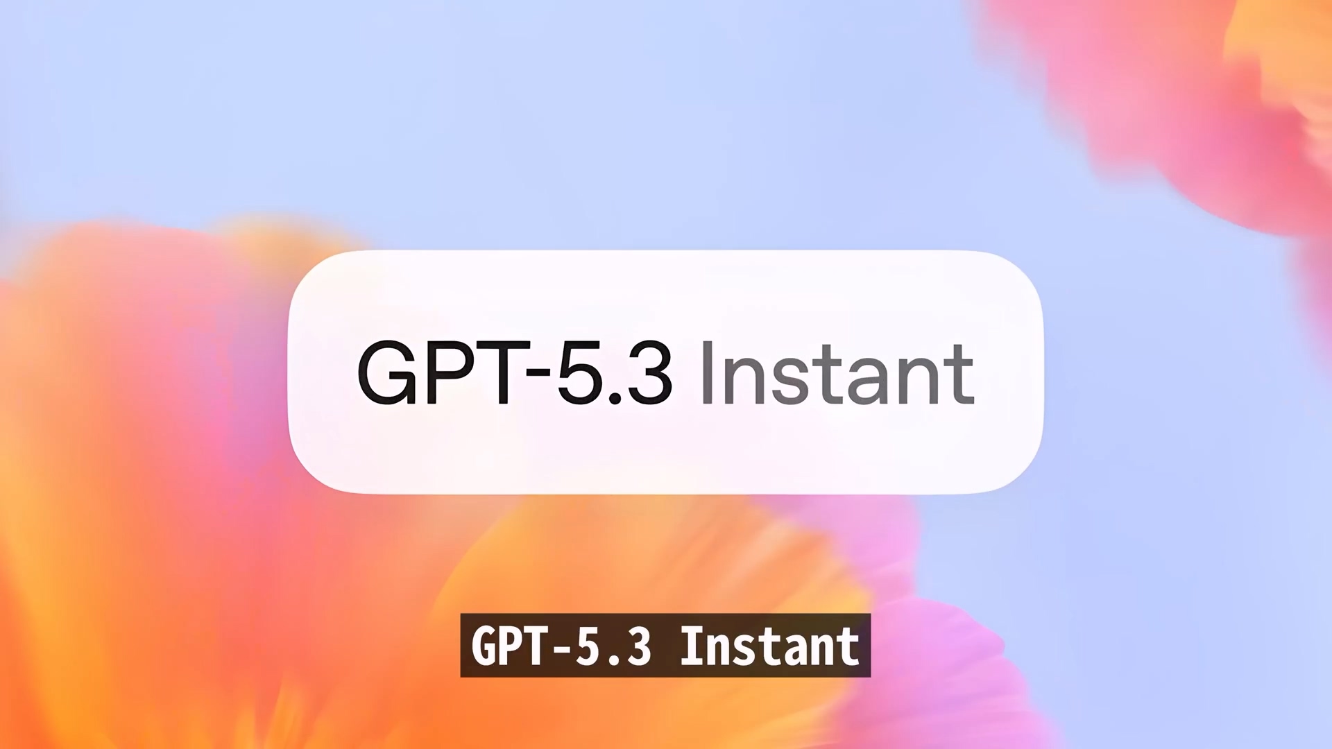OpenAIの最新モデル GPT-5.3 Instant